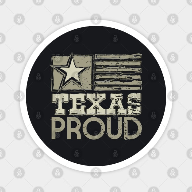 Texas Proud Magnet by ArteriaMix